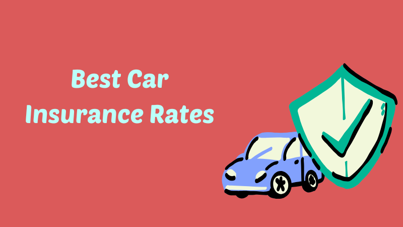 Best Car Insurance Rates
